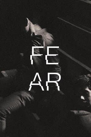 Fear