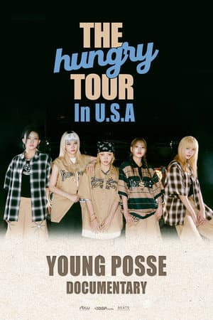 Young Posse: The Hungry Tour in U.S.A