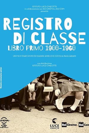 Class Register. First Book 1900-1960