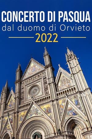 Concerto di Pasqua dal Duomo di Orvieto 2022