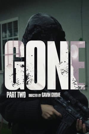Gone Part Two