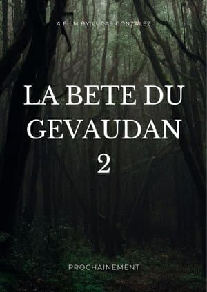 The Beast of Gevautwo