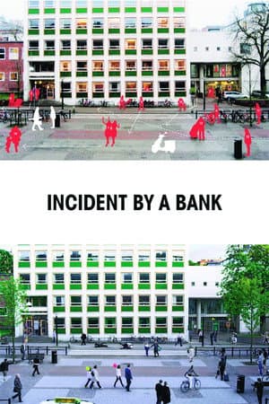 Incident by a Bank