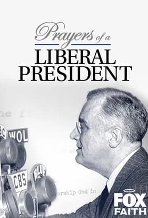 Prayers of a Liberal President