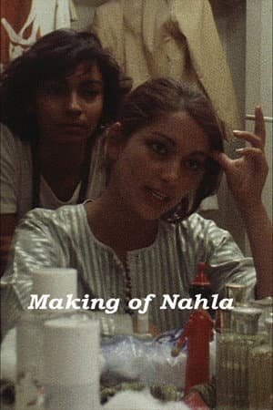 Making of Nahla