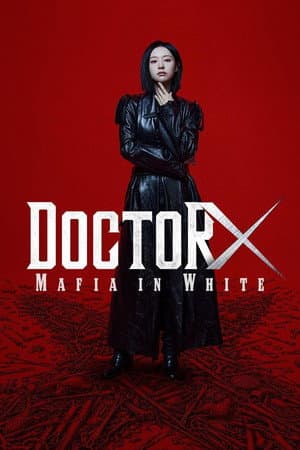 Doctor X: Mafia in White