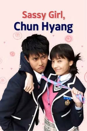 Sassy Girl Chun-Hyang