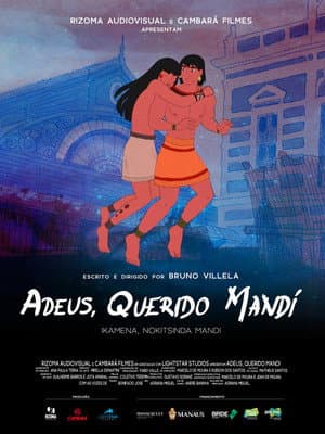 Adeus, Querido Mandí