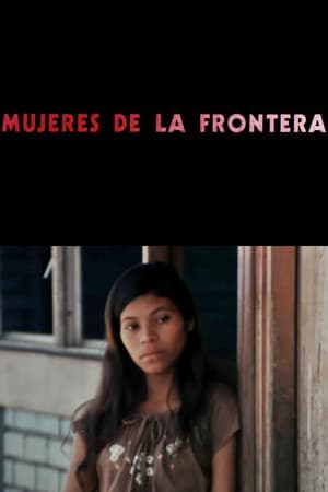 Mujeres de la frontera