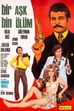 Bir Aşk Bin Ölüm
