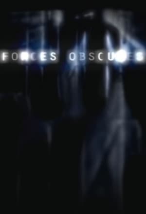 Forces obscures