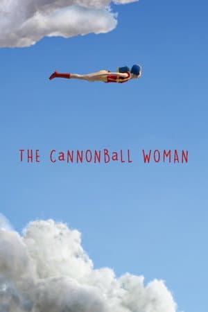 The Cannonball Woman