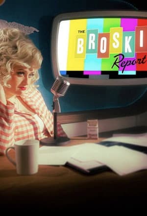 The Broski Report with Brittany Broski
