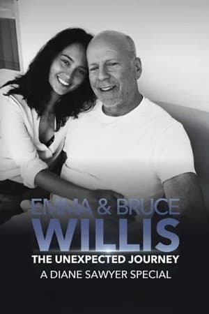 Emma and Bruce Willis: The Unexpected Journey – A Diane Sawyer Special