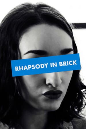 Rhapsody in Brick