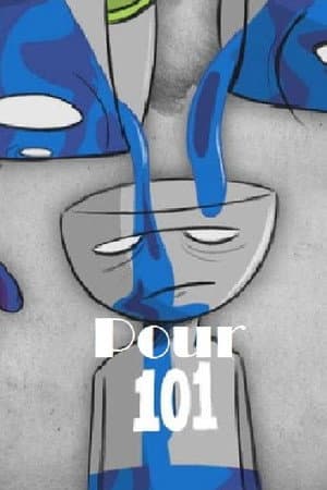 Pour 101