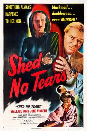 Shed No Tears