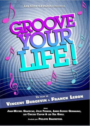 Groove Your Life