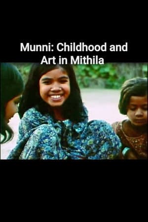 Munni: Childhood and Art in Mithila