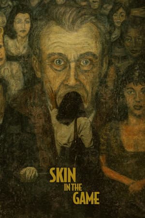 Skin in the Game