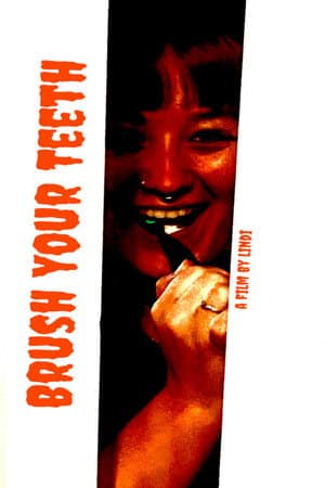Brush Your Teeth
