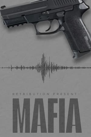 Retribution Present: Mafia