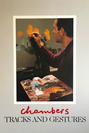 Chambers: Tracks and Gestures