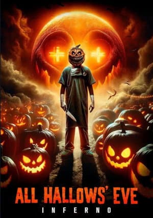 All Hallows' Eve: Inferno