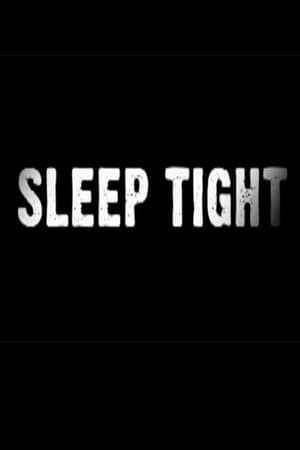 Sleep Tight