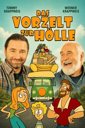 Das Vorzelt zur Hölle