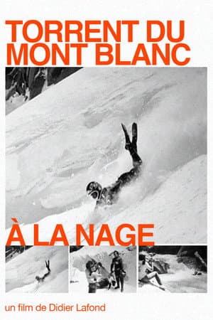 Torrent du Mont Blanc à la nage