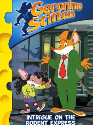 Geronimo Stilton : Intrigue on the Rodent Express
