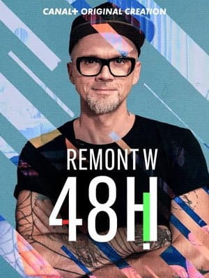 Remont w 48h