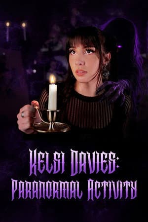 Kelsi Davies: Paranormal Activity