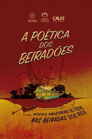 A Poética dos Beiradões