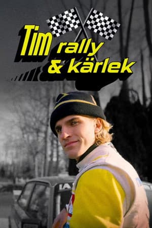 Tim, Rally and love