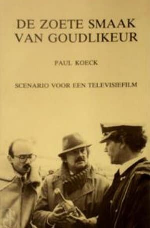 De Zoete Smaak Van Goudlikeur