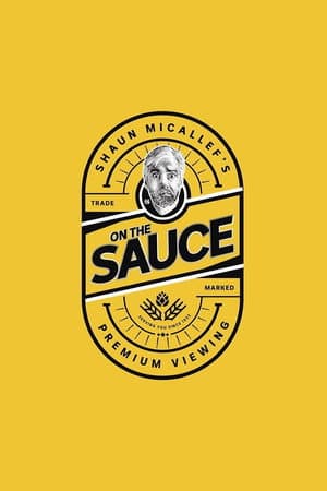 Shaun Micallef's on the Sauce