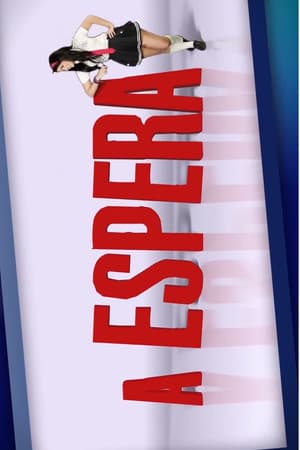 A ESPERA