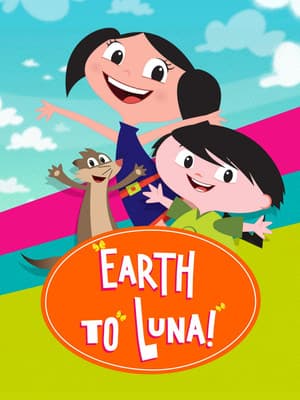 Earth to Luna!
