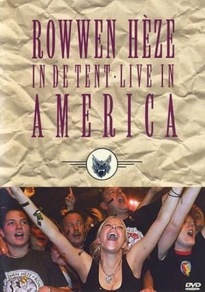 Rowwen Hèze: In de tent (Live in America)