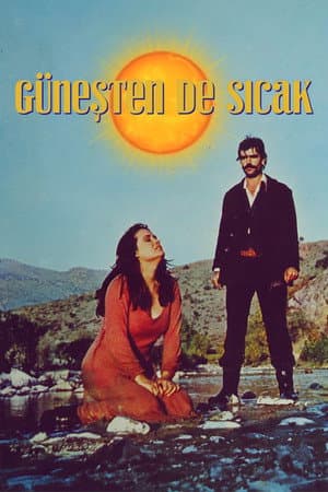 Güneşten de Sıcak
