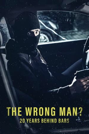 The Wrong Man? 20 Years Behind Bars