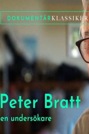 Peter Bratt - En undersökare