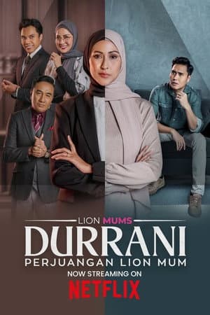 Durrani: Perjuangan Lion Mum