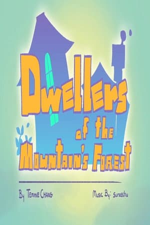 Dwellers of the Mountain’s Forest