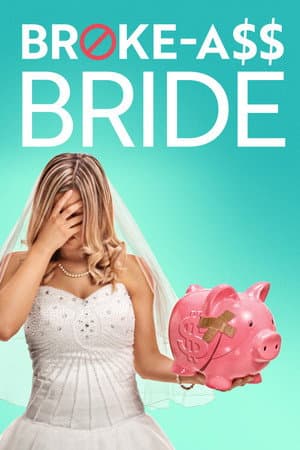 Broke-Ass Bride