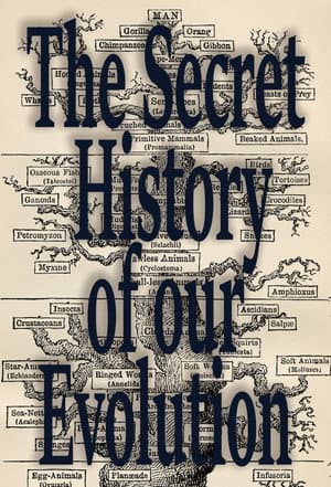 L'Histoire Secrète de notre Évolution