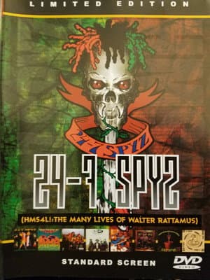 24-7 Spyz - HMS4L! The Many Lives of Walter Rattamus