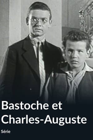 Bastoche et Charles-Auguste